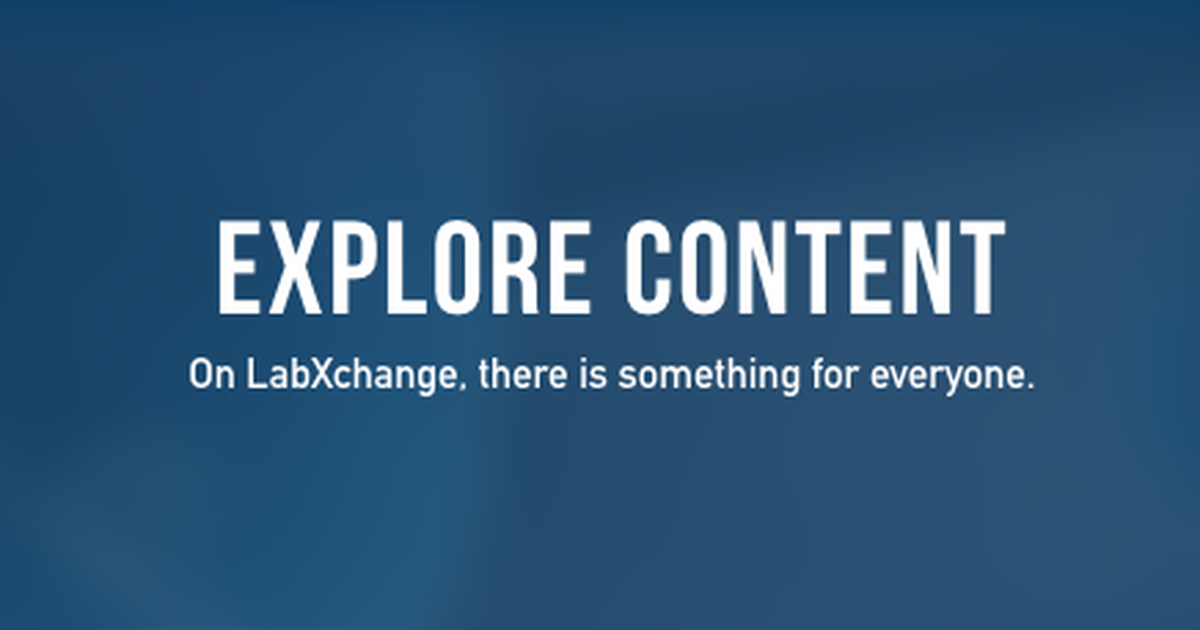Explore Content on LabXchange