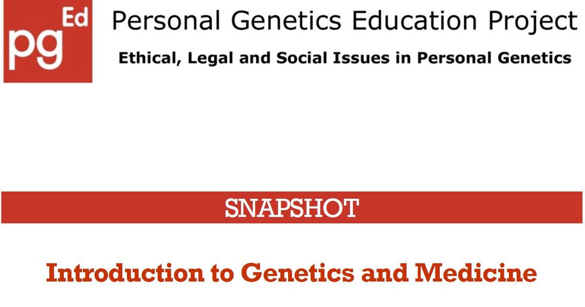 Introduction to Genetics and Medicine