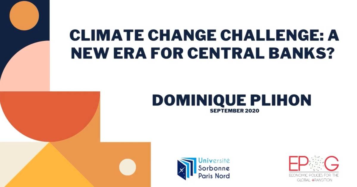 Climate change challenge:  a new era for central banks?