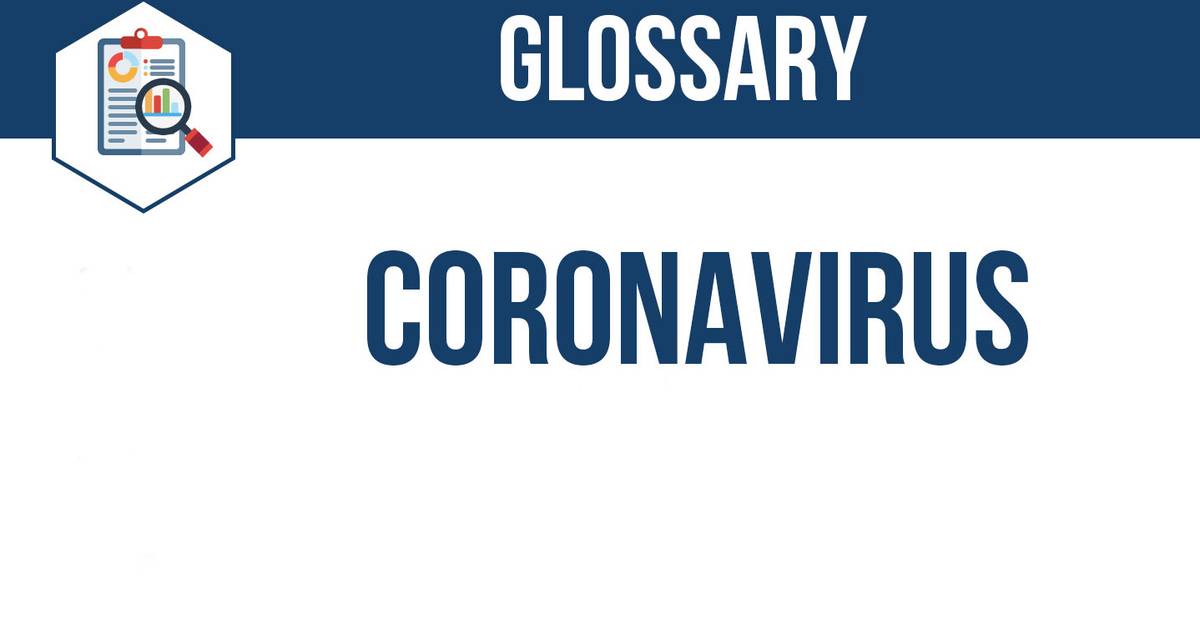 Coronavirus Glossary