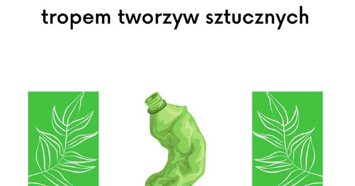 T₂S-Tropem tworzyw sztucznych (karta pracy)