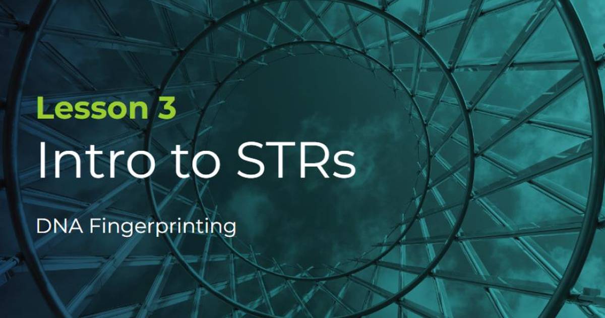Introduction to STRs and DNA Fingerprinting Presentation