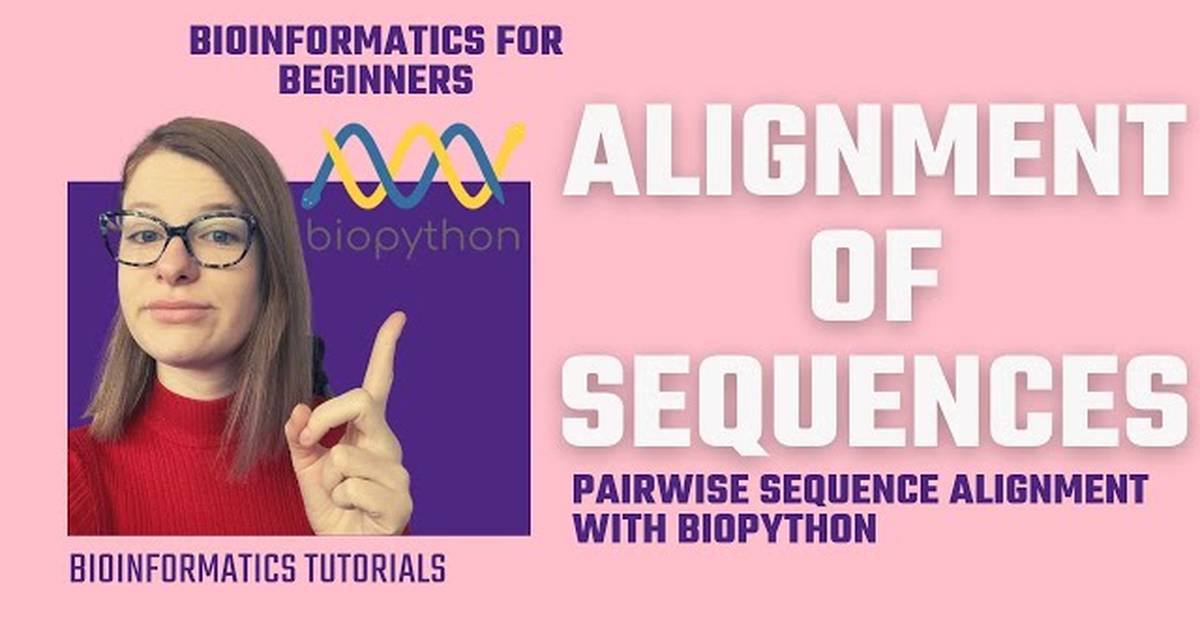 Bioinformatics Pairwise Sequence Alignment/Pairwise2 in Biopython