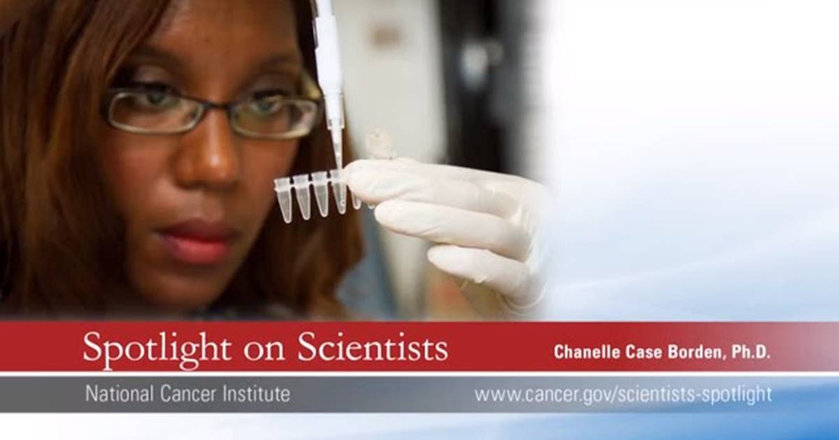 Chanelle Case Borden, Ph.D. - Spotlight on Scientists