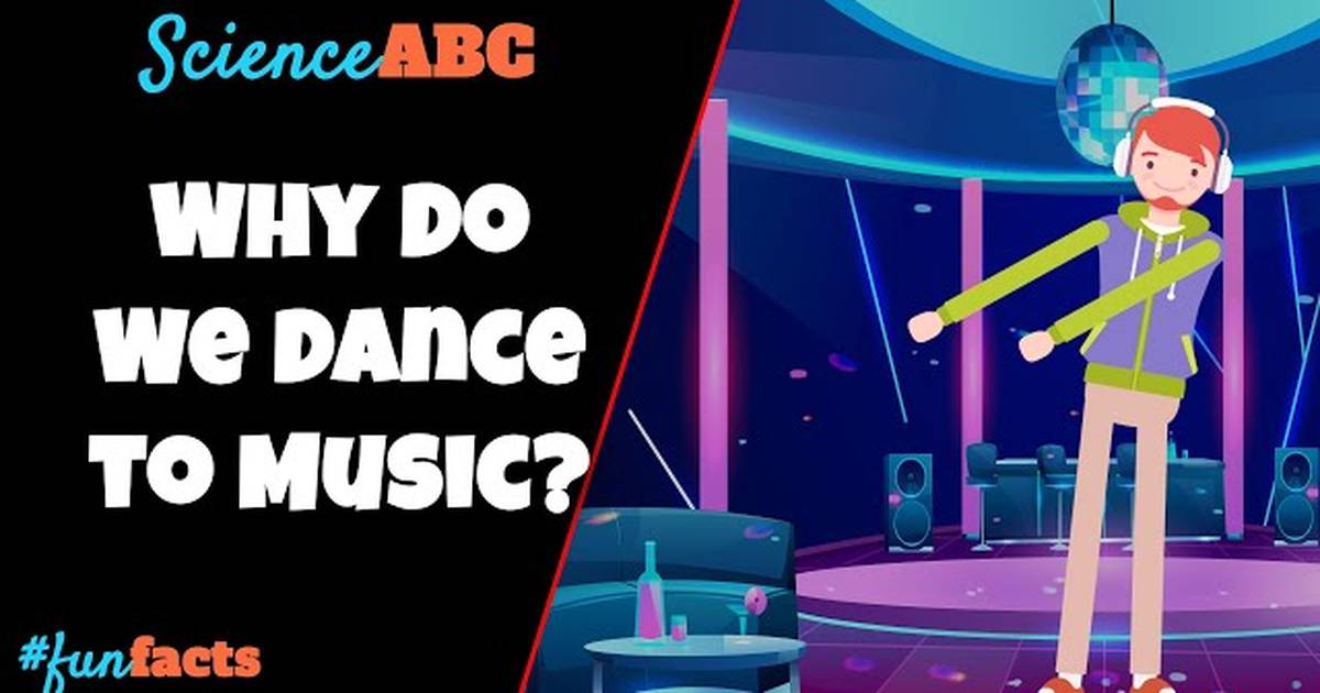Why Do We Dance to Music?