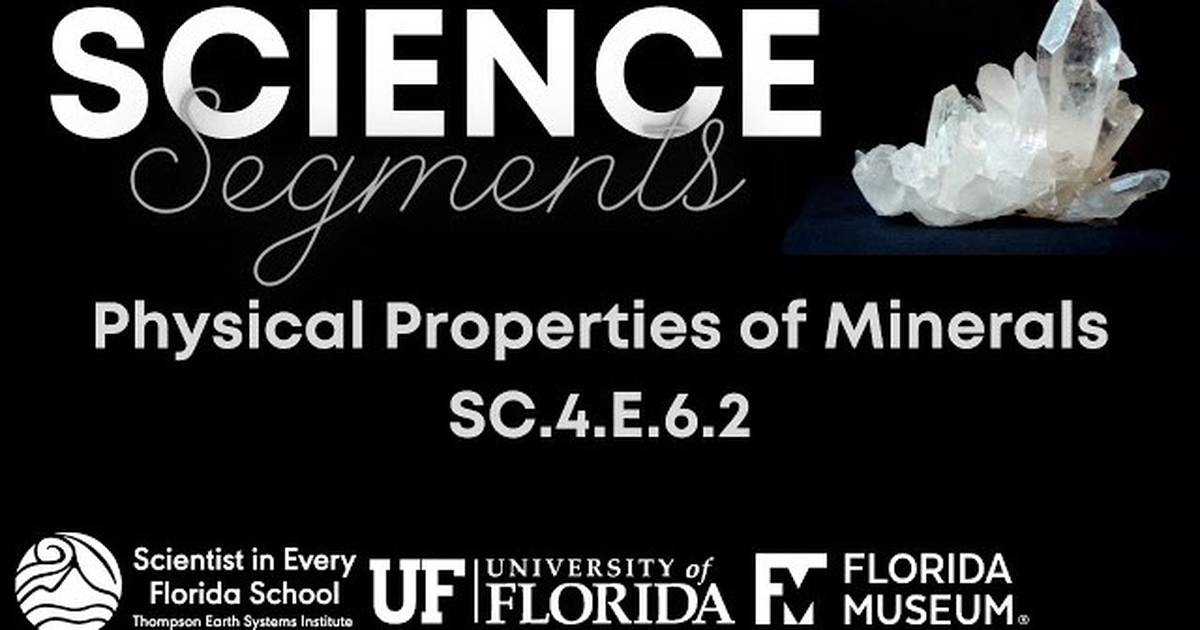 Science Segments: Physical Properties of Minerals