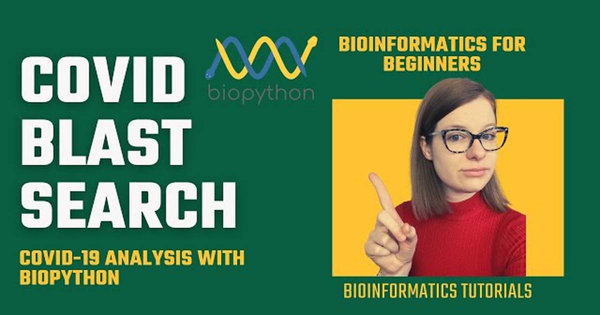 Bioinformatics COVID-19 BLAST Search Using Biopython