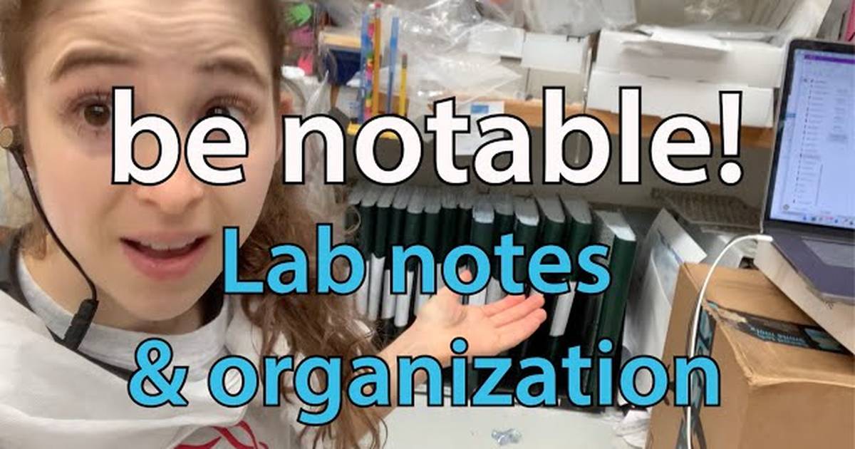 Lab Notes and Organization